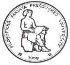 Faculty of Arts University of Presov in Presov